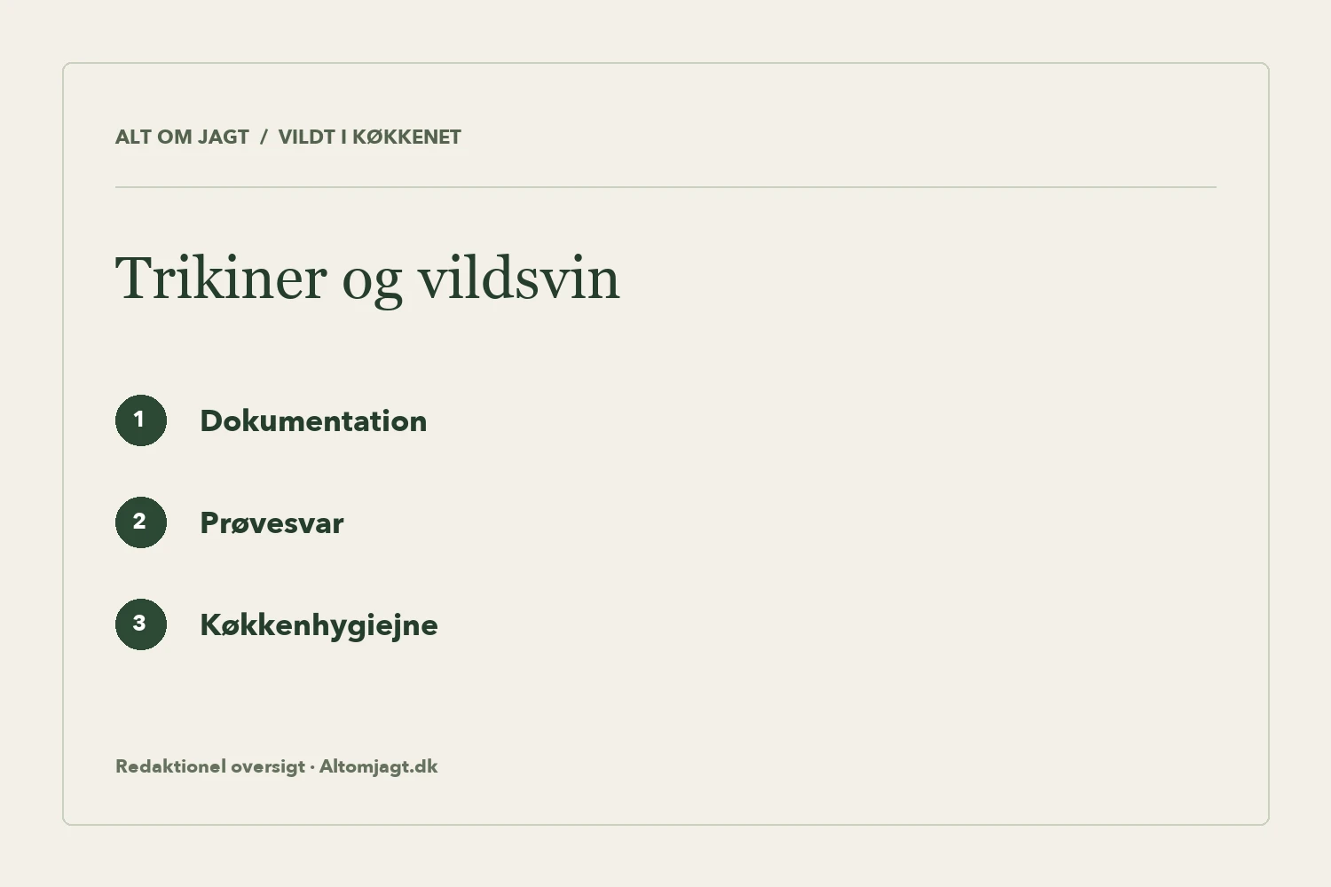 Trikiner og vildsvin: redaktionel oversigt over dokumentation, prøvesvar og køkkenhygiejne